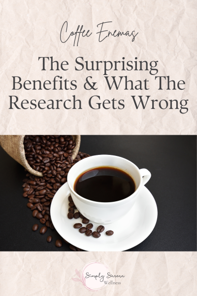coffee enemas, my experience with coffee enemas, how to do a coffee enema, benefits of coffee enemas